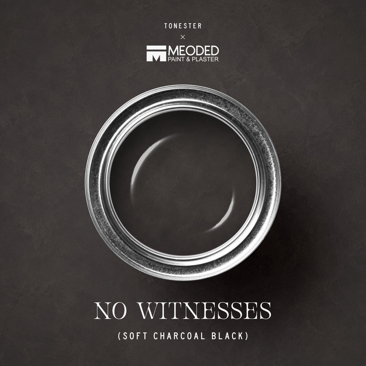 No Witnesses